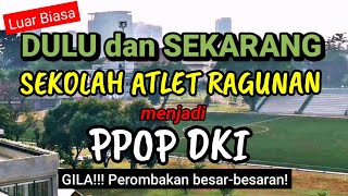 The Renovation of the Ragunan Athlete School into a PPOP DKI Jakarta Stadium is Extraordinary | A...