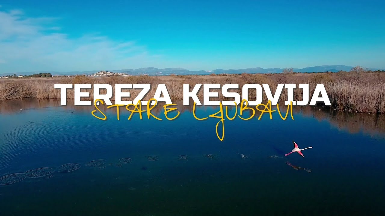 Tereza Kesovija - Stare ljubavi (Official lyric video)