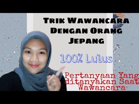 Wawancara Bahasa Jepang Pertanyaan Yang Ditanyakan Saat Wawancara Mensetsu Interview Jepang Youtube