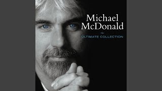 Miniatura de vídeo de "Michael McDonald - Blink of an Eye (2005 Remaster)"