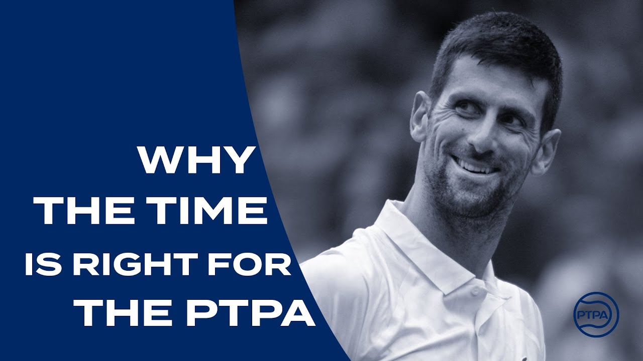 Novak Djokovic: The Time is NOW For the PTPA - YouTube