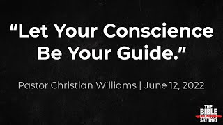 "Let Your Conscience Be Your Guide" - The Grove Church