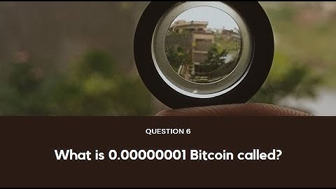 What is 0.00000001 Bitcoin called?