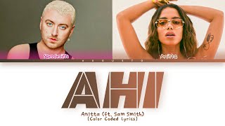 Anitta, Sam Smith – 'Ahi' | Legendado/Tradução PT-BR (Color Coded Lyrics)