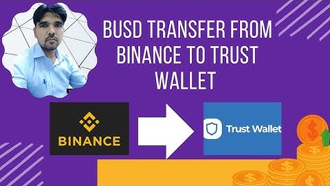 How to transfer BUSD from Binance to Trust Wallet, Funds Transfer from #Binance  #busd #trustwallet