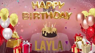 LAYLA - Happy Birthday Layla - عيد ميلاد سعيد ليلى