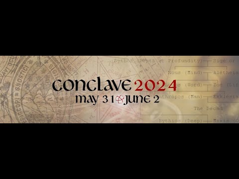 Conclave 2024: May 31st to June 2nd