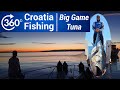 360° Croatia Fishing: Big Game Fishing Tuna | Fishwalker Mima 2 Team | Summer 2020