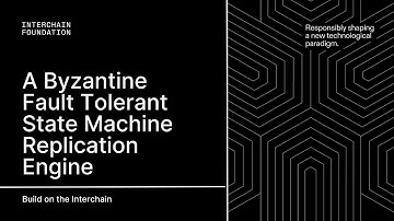 Interchain Stack: CometBFT: A Byzantine Fault Tolerant State Machine Replication Engine
