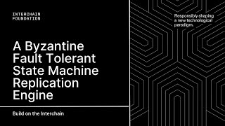 Interchain Stack: CometBFT: A Byzantine Fault Tolerant State Machine Replication Engine