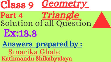 Class 9//Geometry Triangle part 4//EX:13.3