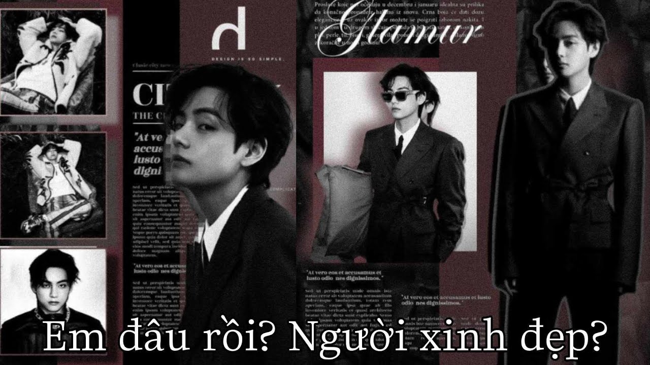 [Oneshort/KookV/KookTae]•Em Đâu Rồi?Người Xinh Đẹp?•Tập 16•(1)