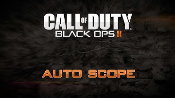 Black Ops 2 Mod: Auto Scope by Evil Controllers