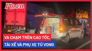 Va chạm trên cao tốc TP.HCM - Trung Lương, tài xế và phụ xe tử vong - PLO