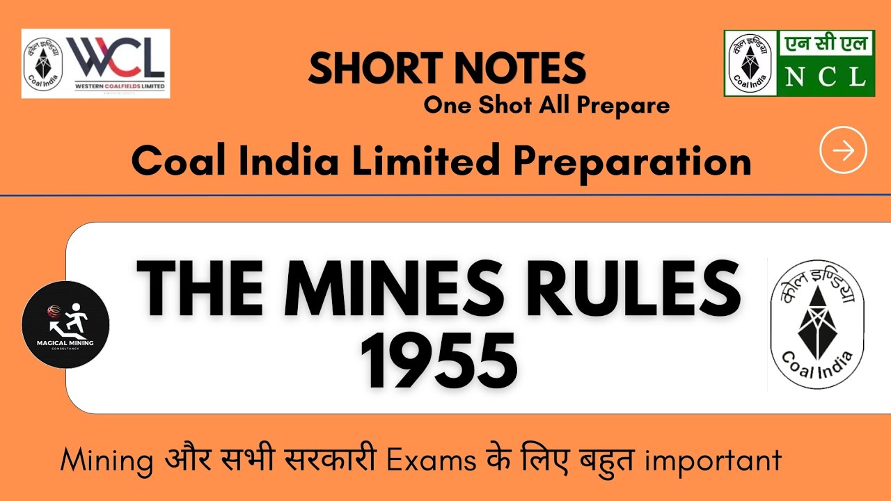 The Mines Rules 1955: Overview and Key Provisions