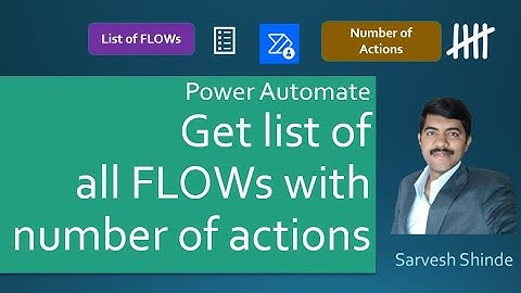 Get list of all the FLOWs from environment and number of actions in it | Power Automate | Capacity