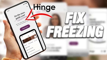How To Fix Hinge App Freezing | Final Solution