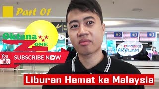 Bowo Jalan-Jalan ke Malaysia Part 01