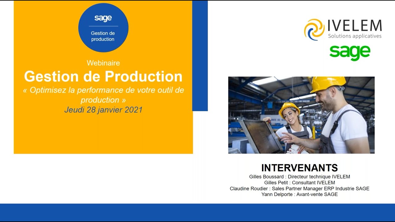 Webinaire Ivelem : Sage 100C Gestion de Production | REPLAY