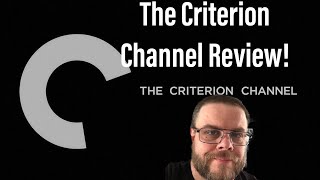 The Criterion Channel REVIEW!