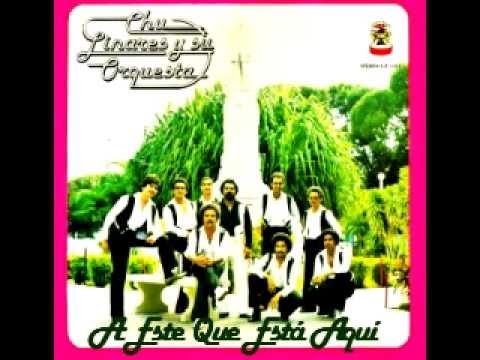 Watch A Este Que Está Aquí - Chu Linares Y Su Orquesta on YouTube