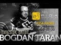 Rigaradio bogdan tarans dance box last train special with max lomov and super oganes 20140116