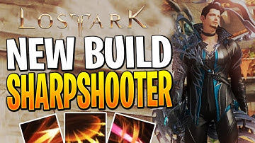 NEW Best SHARPSHOOTER BUILD Has Been Created! Lost Ark Sharpshooter Build 2024