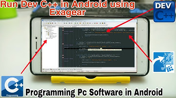 How to install & Run Dev C++ in Android using Exagear | Pc Software