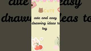 🌸 Cute doodles, happy vibes.✏️ Simple drawings, endless cuteness.