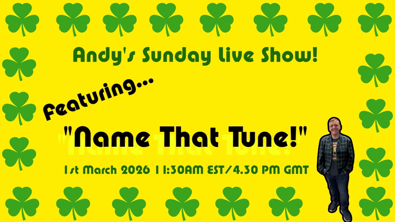 Andy's Sunday Live Show!