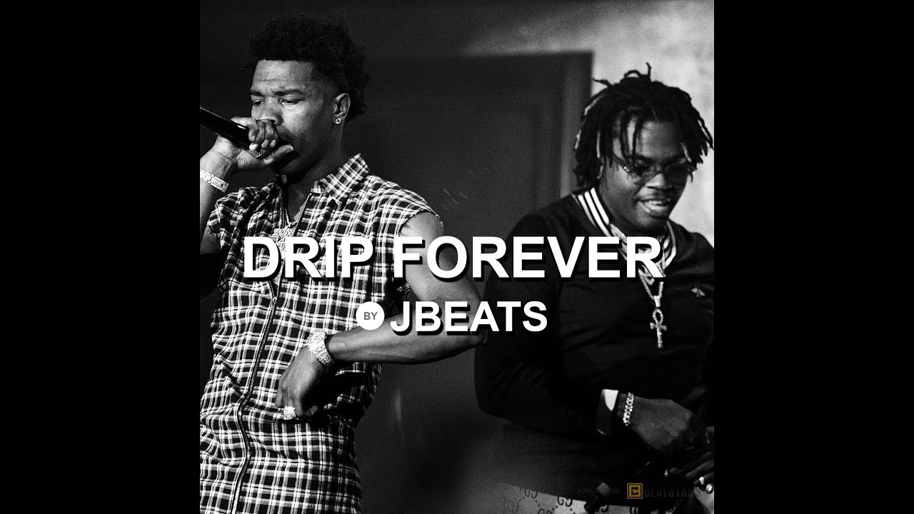 [SOLD] Lil Baby x Gunna Type Beat "Drip Forever" (Prod. JBeats)