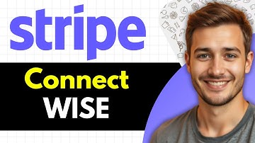 How to Connect Wise with Stripe (2025 Step‑by‑Step Guide)