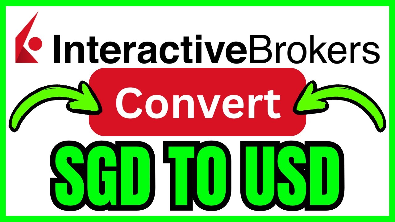How To CONVERT SGD To USD In IBKR Desktop (QUICK & EASY) 2026