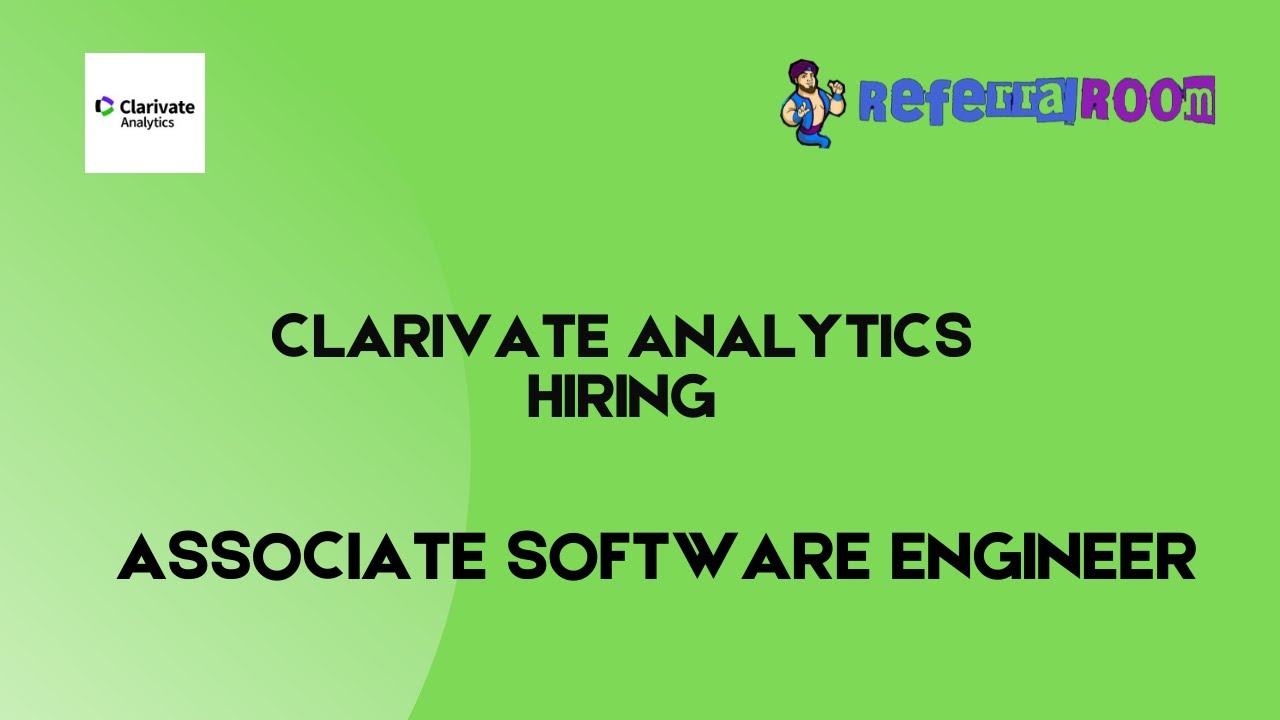 Clarivate | Role: Associate Software Engineer | Referral Room - YouTube