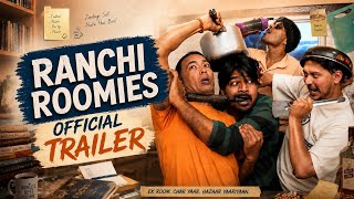 RANCHI ROOMIES -  Trailer | Ulgulaan Films