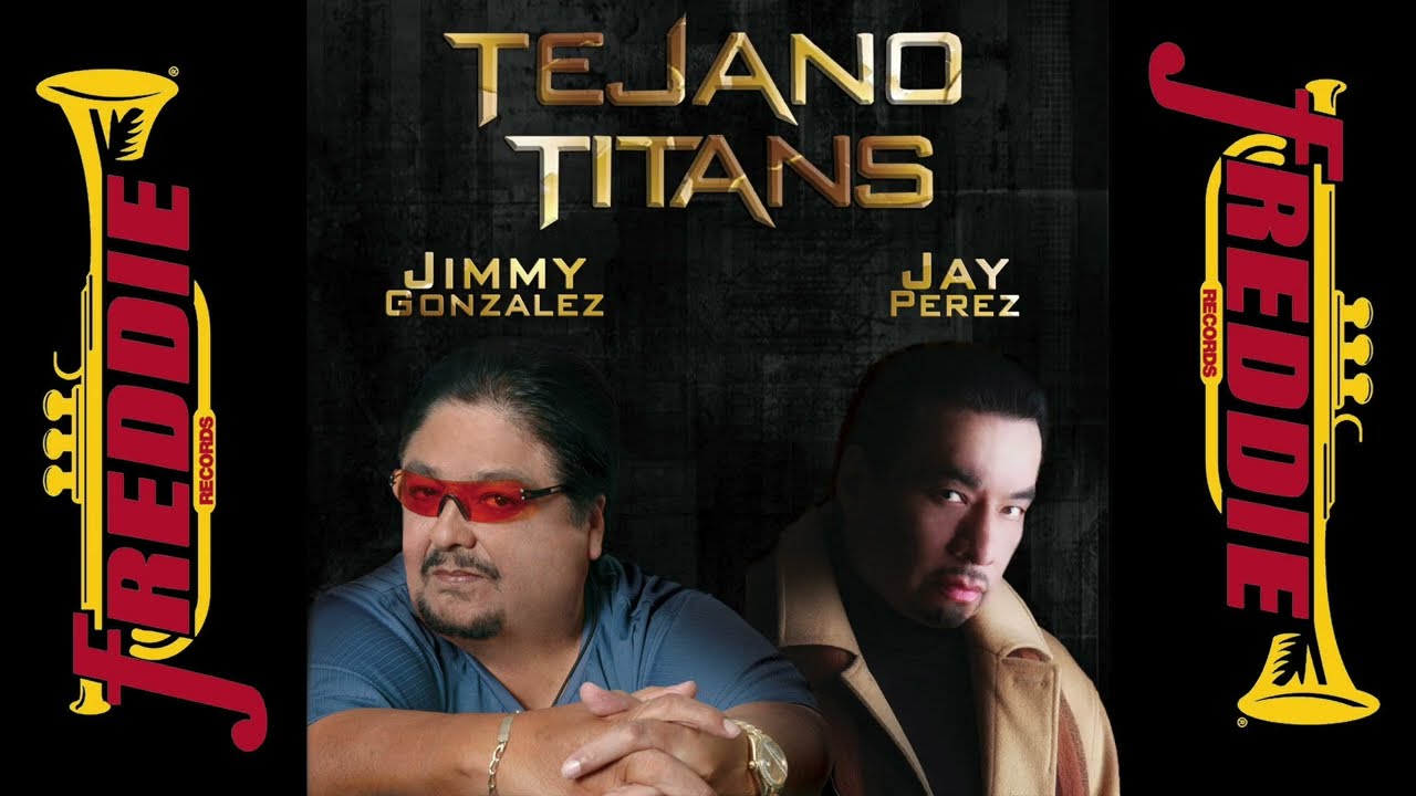 Jimmy Gonzalez and Jay Perez - The Ultimate BADASS TEJANO MIX!!