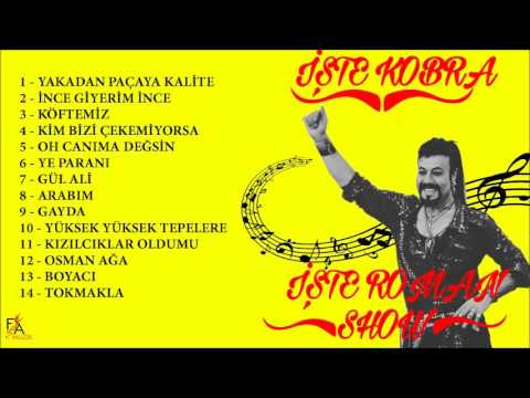 Arabım - İşte Kobra İşte Roman Show