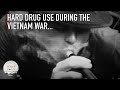 Secret Stimulants of the Vietnam War: How Drugs Forged an Unstoppable Soldier...