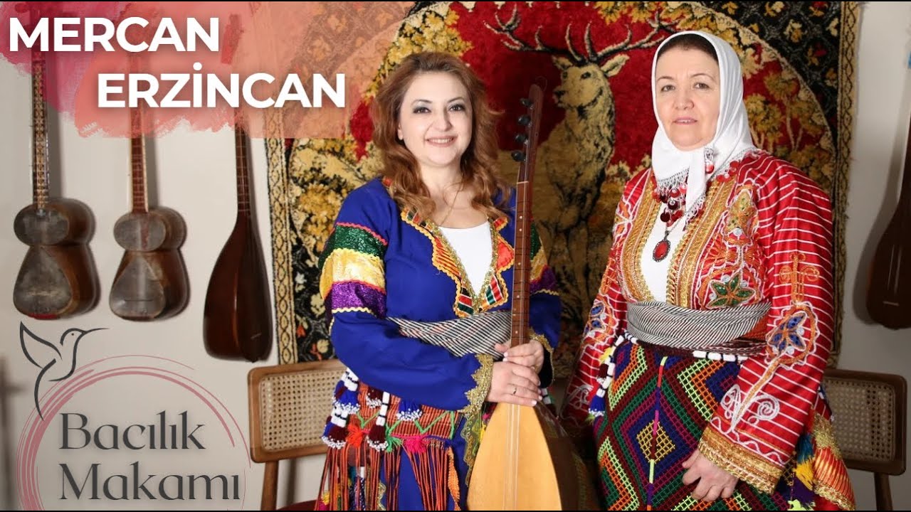 Bacılık Makamı  -  Mercan ERZİNCAN & Deste ÇAM