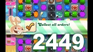 Candy Crush Saga Level 2449 (No boosters) Candy Crush Saga Level 2449 (No boosters)