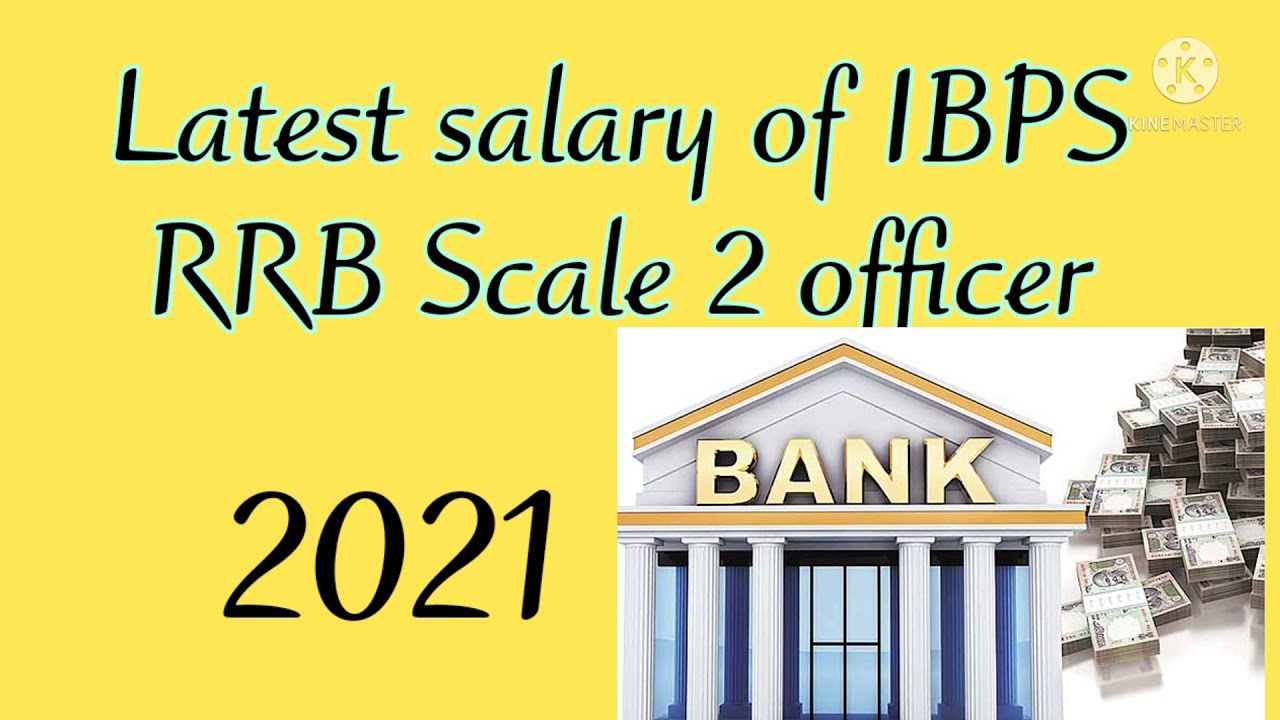 IBPS RRB SCALE 2 SALARY SLIP 2021 | RRB LATEST SALARY 2021