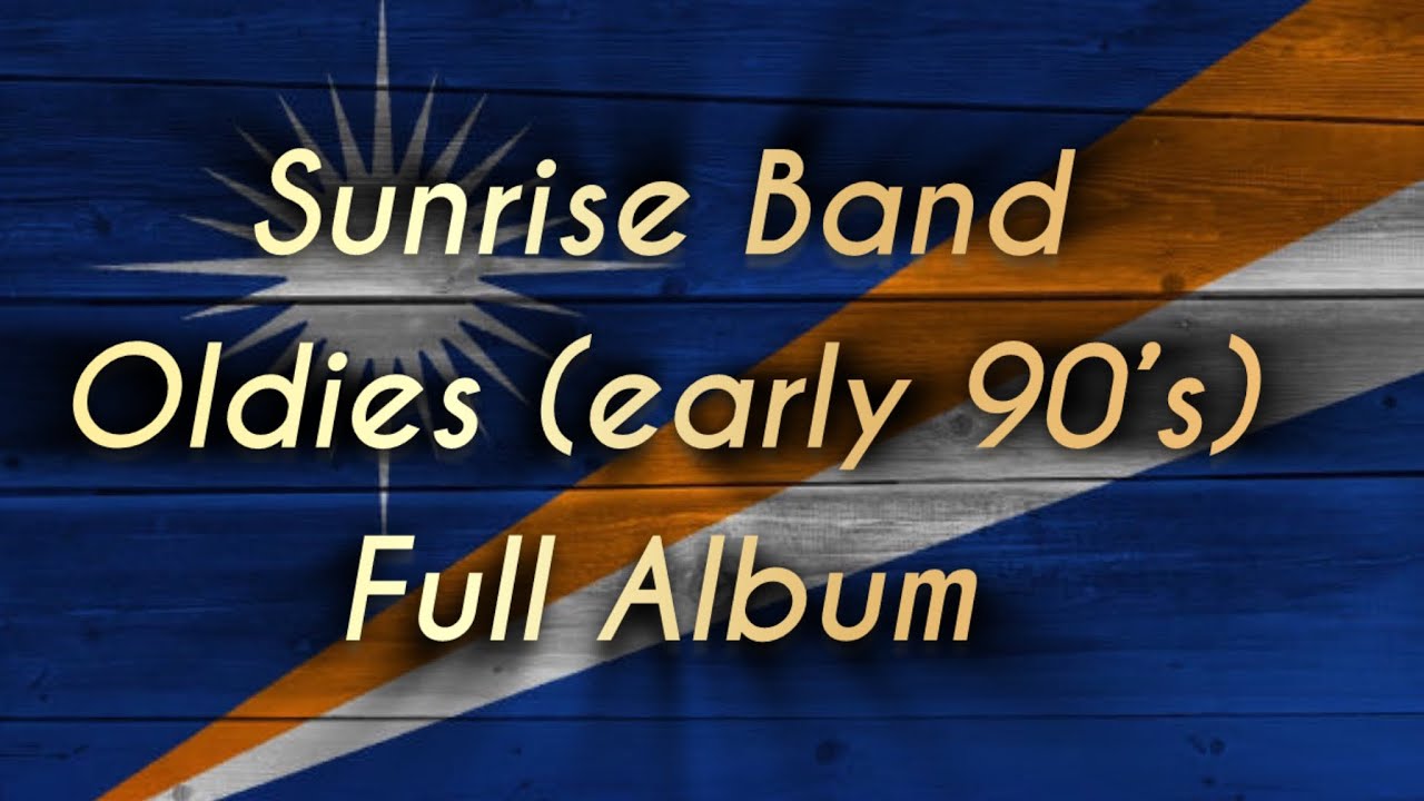 Sunrise Band Oldies | 1980’s Full Album | Marshallese songs