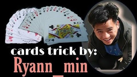21 cards tricks // by  Ryann_min// (tutorial plus  one variation)