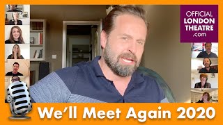 Dame Vera Lynn with West End Stars perform We’ll Meet Again 2020