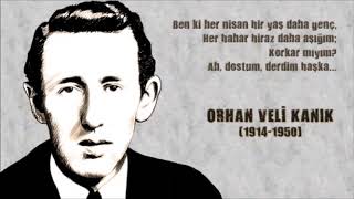 Orhan Veli Kanık - Baharın İlk Sabahları