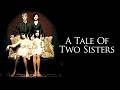 A Tale of Two Sisters (Janghwa, Hongryun) 2003 Horror/Mystery Full Movie Facts & Review |Im Soo-jung