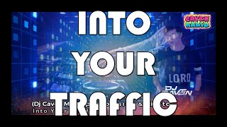 (CAVEN MASHUP) DubVision & Tiesto - Into Your Traffic