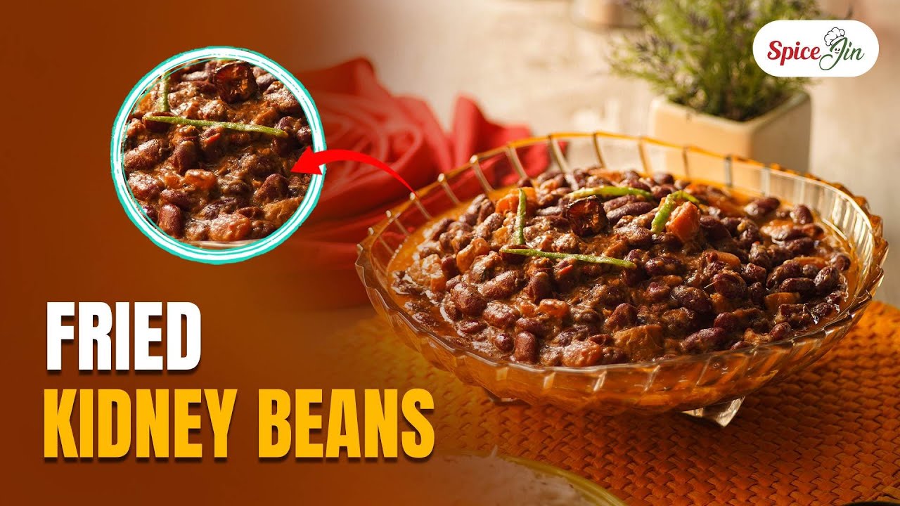 Red Kidney Beans Recipe for Iftari & Sehri - Ramadan Menu | Spice Jin