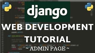 Django Tutorial - Admin Dashboard
