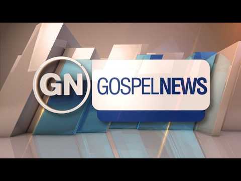 GOSPEL NEWS - 27/07/2026